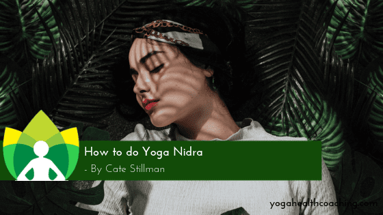 How to do Yoga Nidra