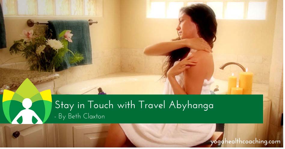 Stay in Touch with Travel Abyhanga