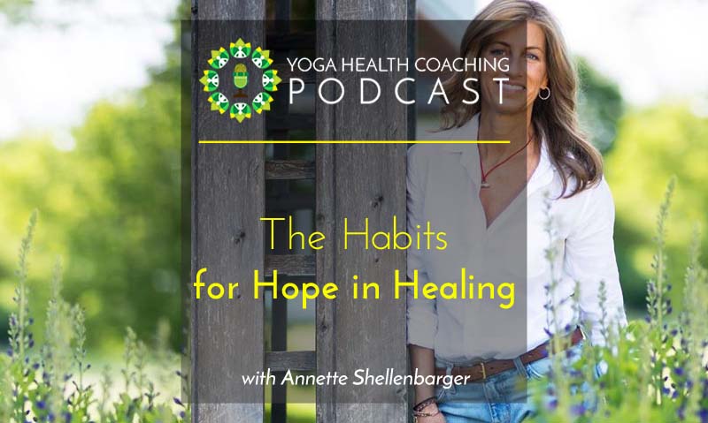 The Habits for Hope in Healing