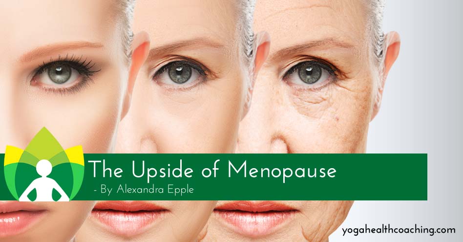 The Upside of Menopause