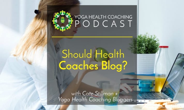Should Health Coaches Blog