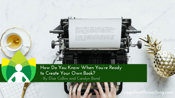 How Do You Know When You’re Ready to Create Your Own Book?