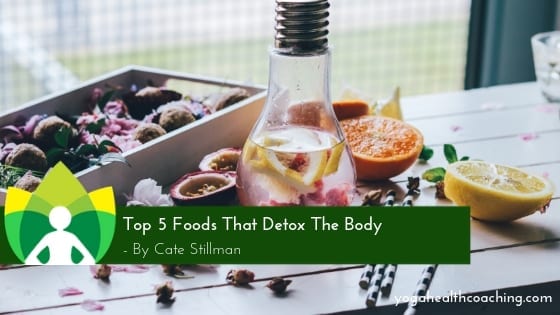 Top 5 Foods That Detox The Body