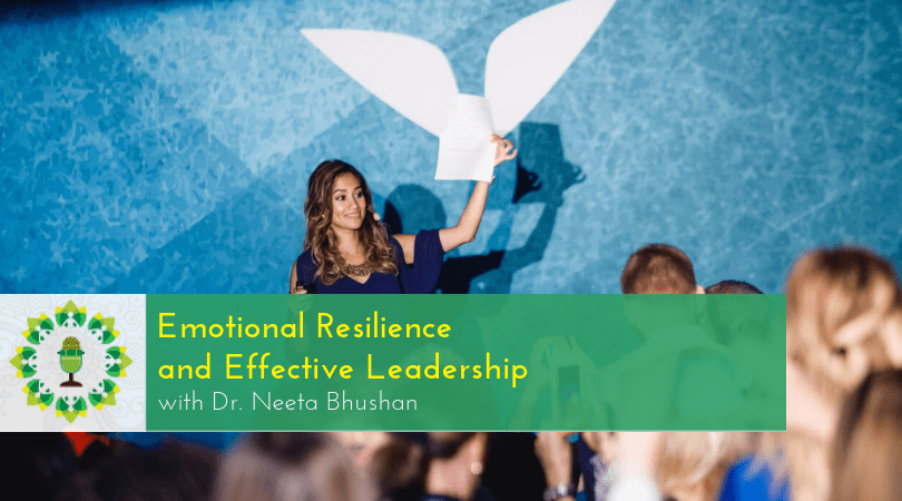 Emotional Resilience and Effective Leadership