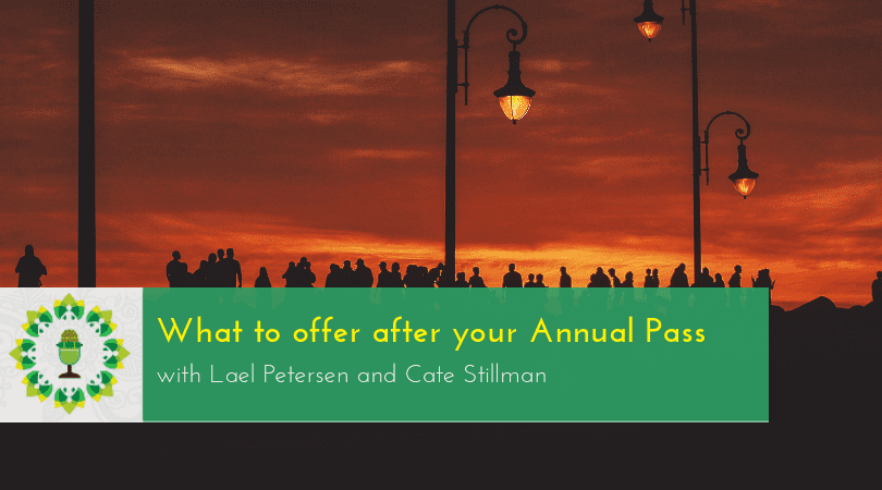 What to offer after your Annual Pass