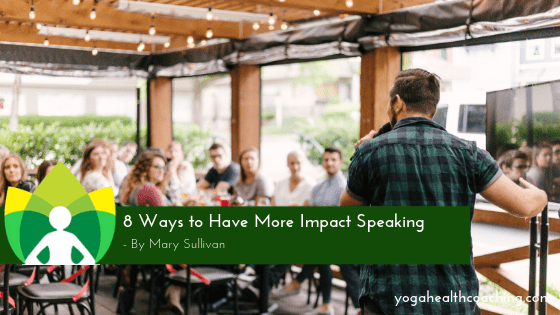 8 Ways to Have More Impact Speaking